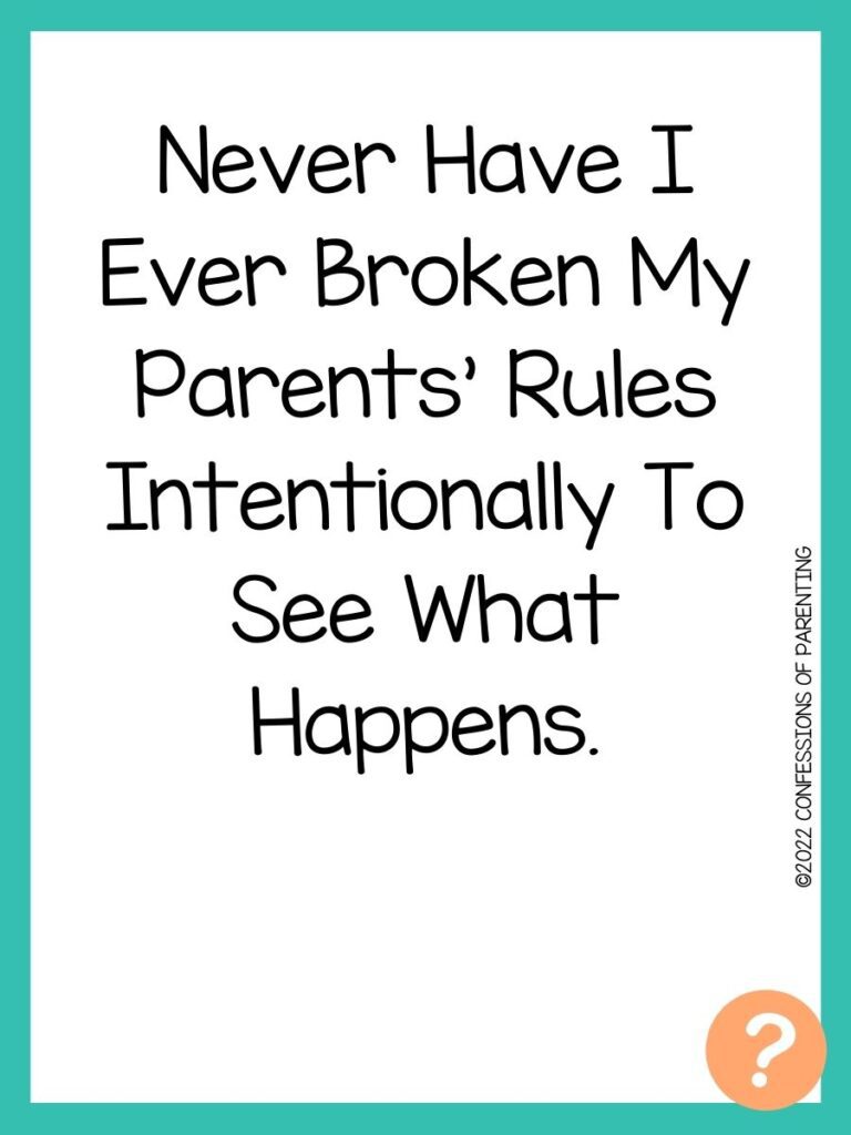 1000 Never have I ever questions on white background, turquoise border, and light orange question marks.