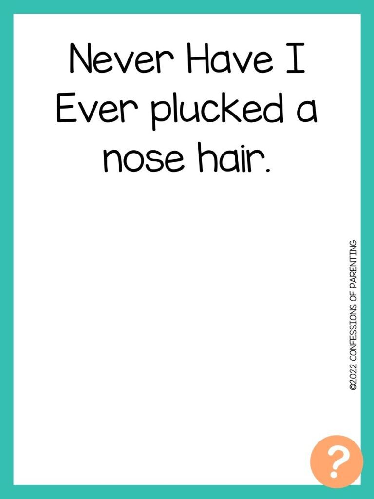 1000 Never have I ever questions on white background, turquoise border, and light orange question marks.