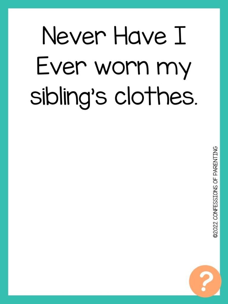 1000 Never have I ever questions on white background, turquoise border, and light orange question marks.