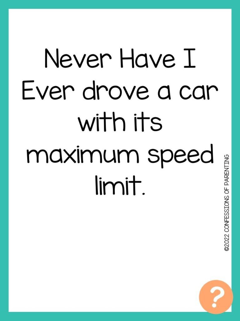 1000 Never have I ever questions on white background, turquoise border, and light orange question marks.