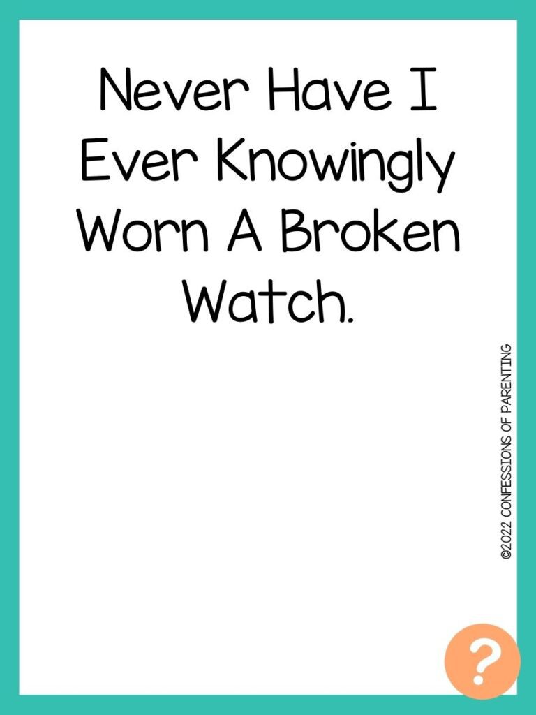 1000 Never have I ever questions on white background, turquoise border, and light orange question marks.