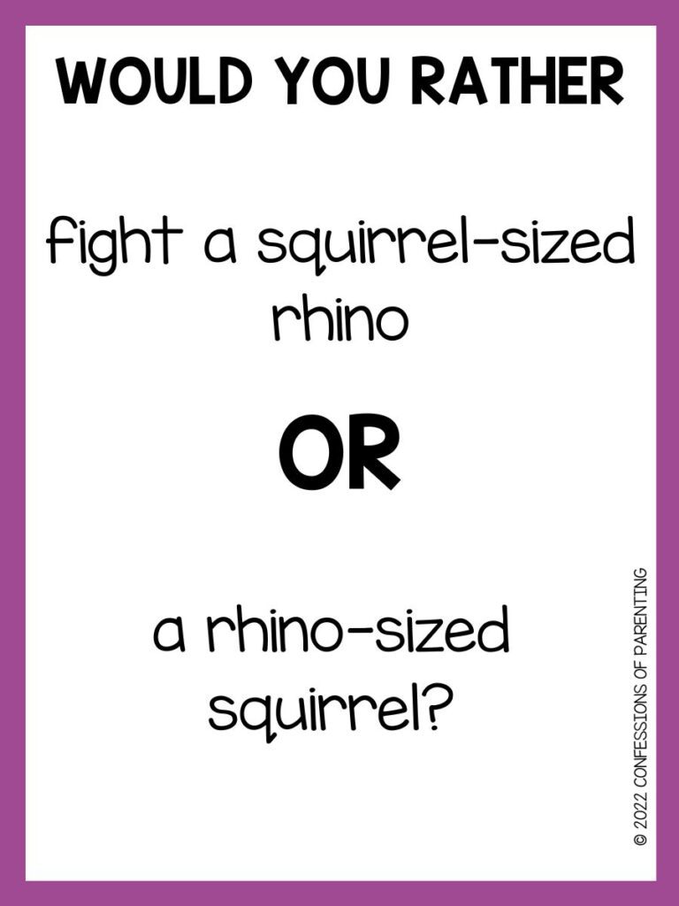 Would You Rather Questions: Hilarious, funny, silly, easy, hard