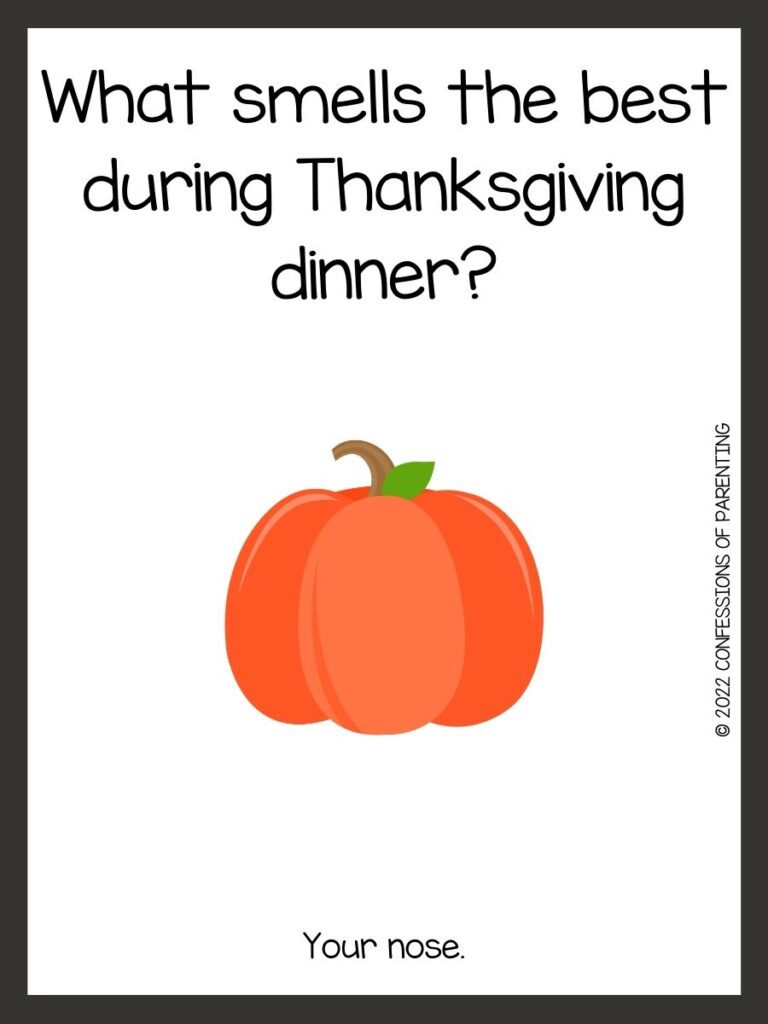 White background with brown border; black writing with Thanksgiving riddles. Orange pumpkin