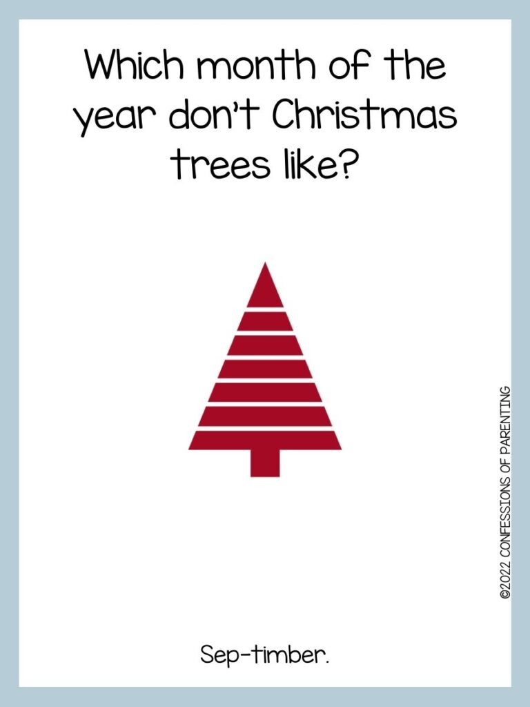 White background with blue border; red christmas tree with white stripes; Christmas tree joke