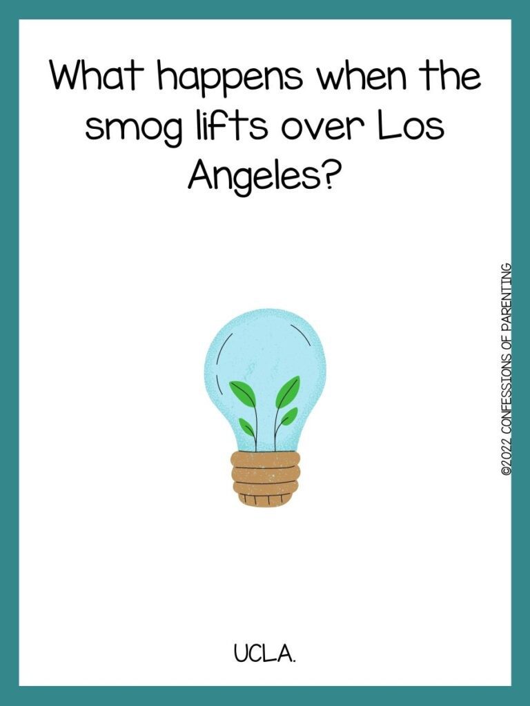 white background with blue border, picture of a light bulb with two green plants inside; earth day joke for kids