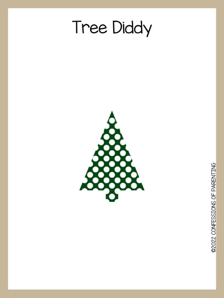 Nền trắng viền nâu; chữ màu đen nói chơi chữ cây thông Noel và cây thông Noel màu xanh lá cây