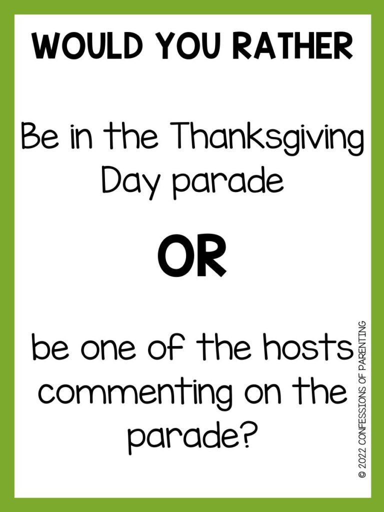 20 Fun Thanksgiving Would You Rather Questions - Minds in Bloom