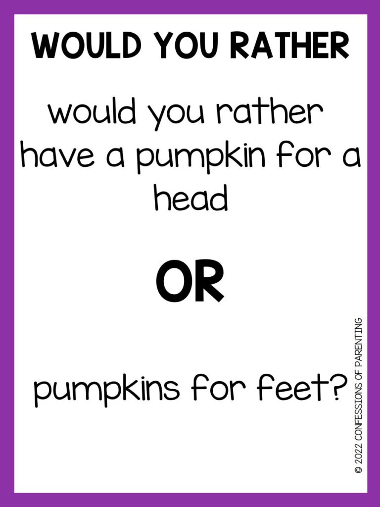 55 Would You Rather Halloween Questions (Free Printable) - Modern Mom Life