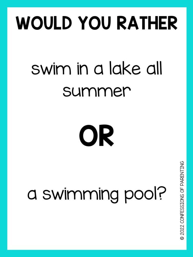 White background with turquoise border; black writing with would you rather summer question