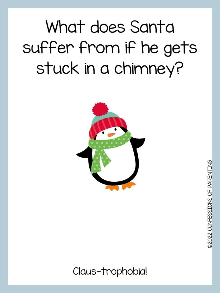 White background with blue border; black lettering with Christmas joke and a black and white penguin with red and green hat and green scarf