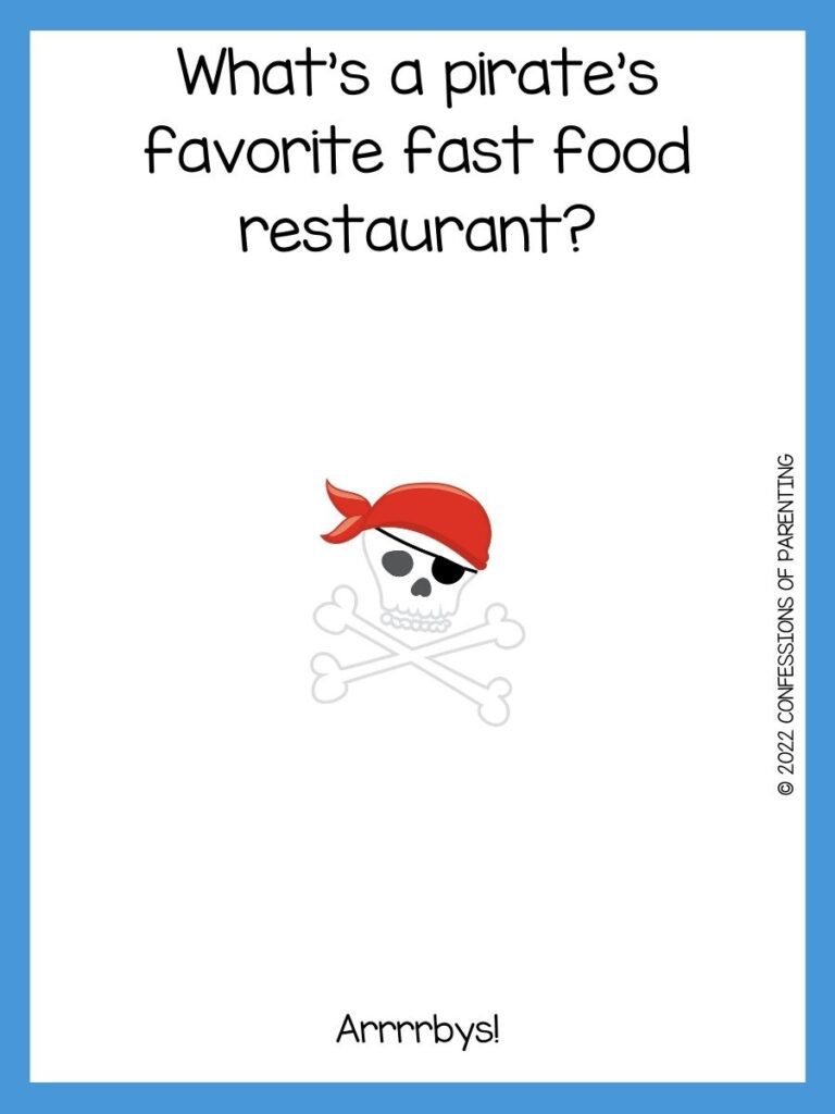 White background with blue border, black writing with pirate sayings for kids. skull and cross bones with red hat