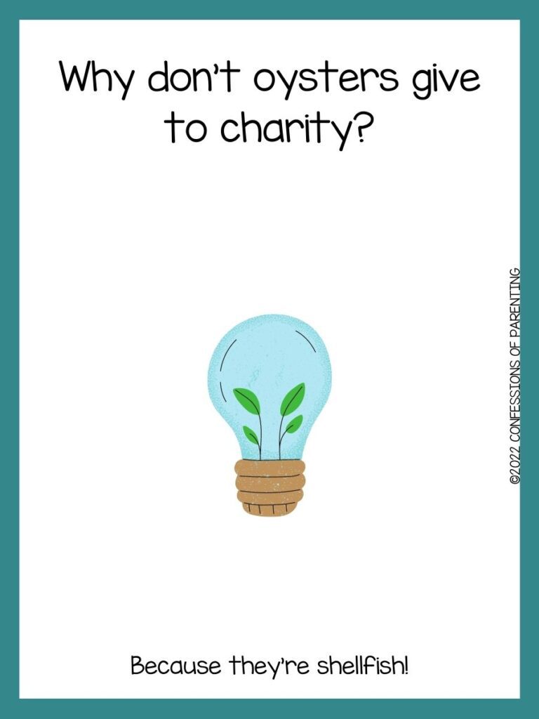 white background with blue border, picture of a light bulb with green leaves inside; earth day joke for kids