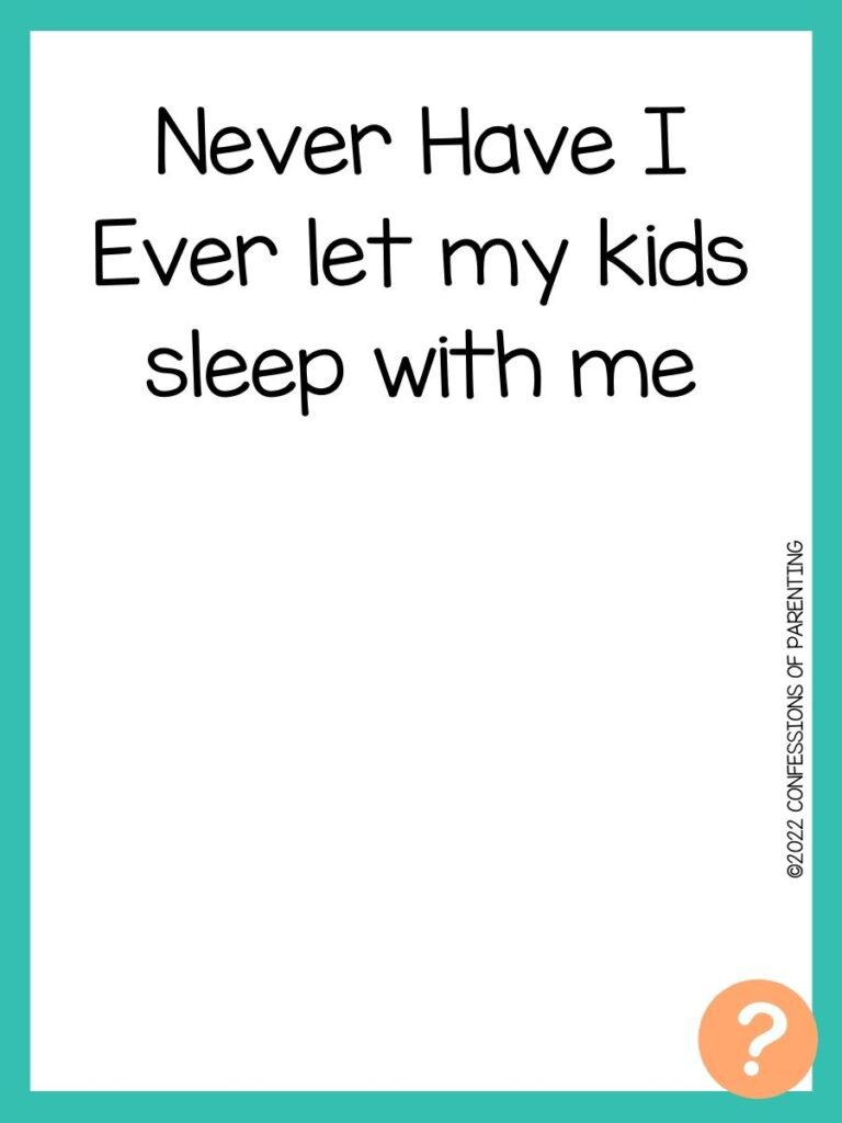 1000 Never have I ever questions on white background, turquoise border, and light orange question marks.