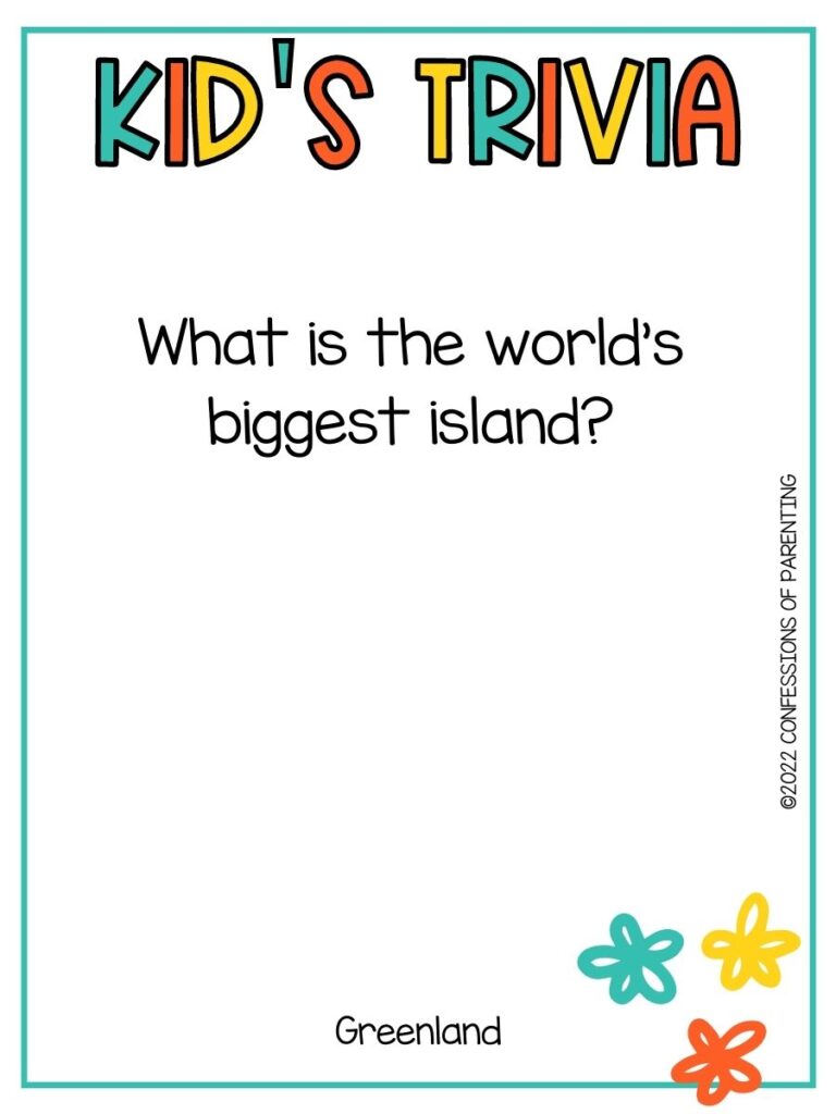 White background with turquoise border; colorful letters that say kid's trivia. Three flower, turquoise, yellow, and orange