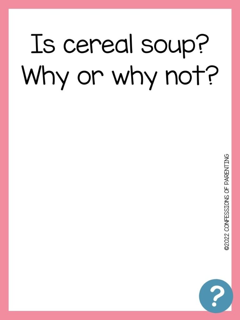 Funny laughable question on white background, pink border, and blue question marks.