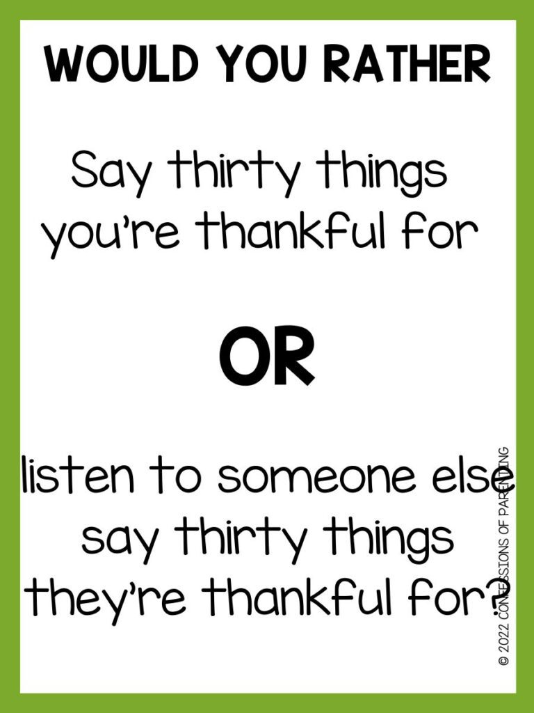 20 Fun Thanksgiving Would You Rather Questions - Minds in Bloom