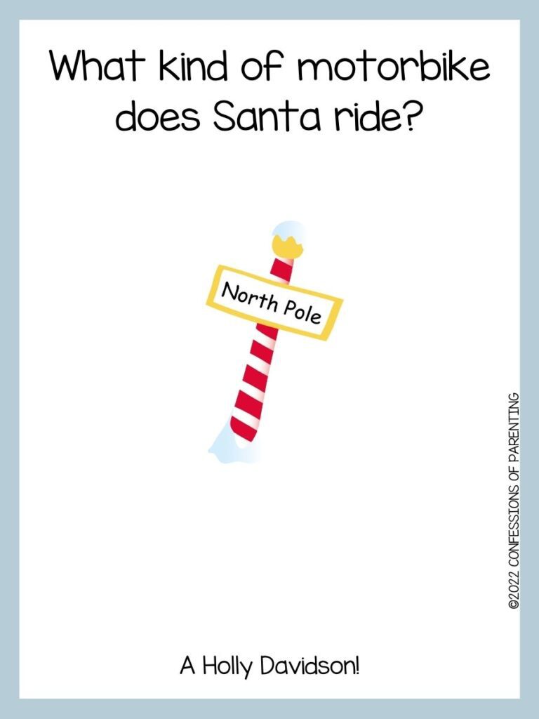 White background with blue border; black lettering with Christmas joke. Red and white striped pole with sign that says North Pole