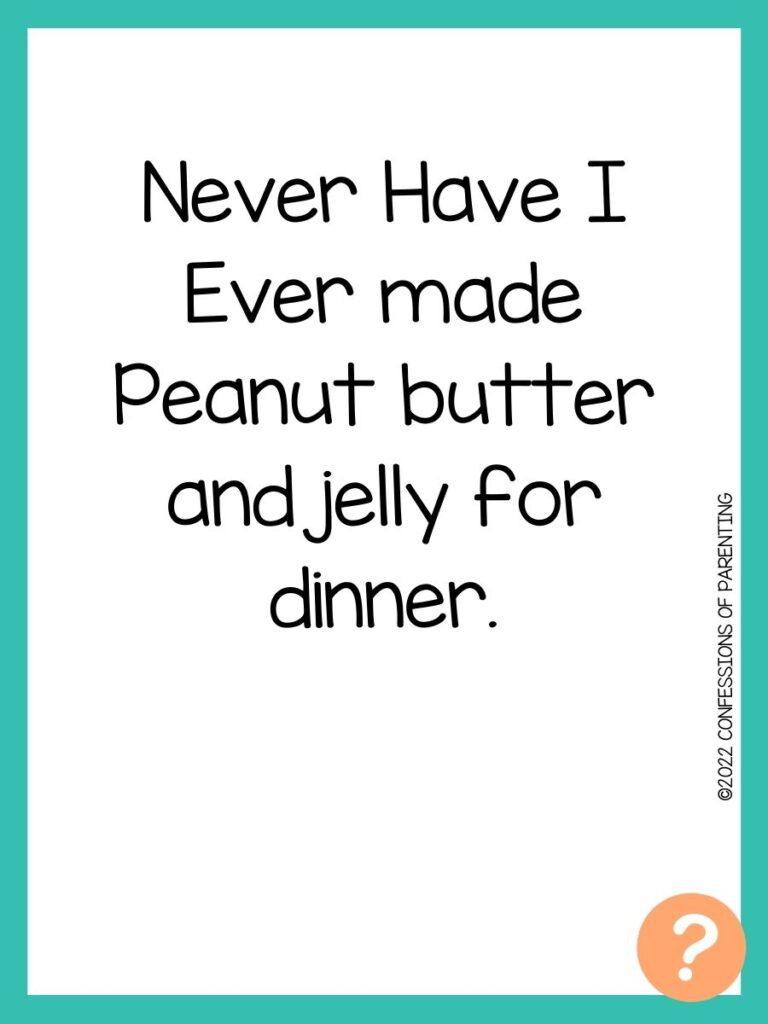 1000 Never have I ever questions on white background, turquoise border, and light orange question marks.