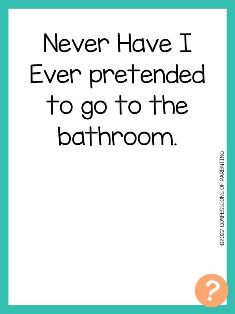 1000 Never have I ever questions on white background, turquoise border, and light orange question marks.