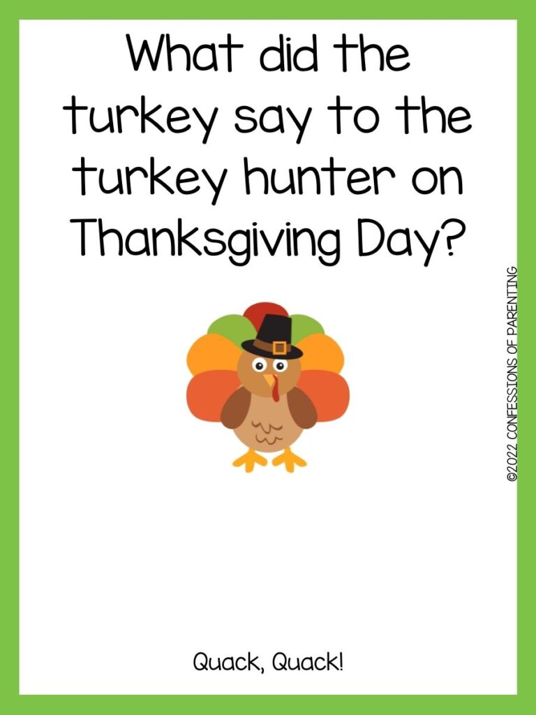 white background with green border, brown turkey with black and white eyes and with colorful feathers and turkey joke for kids