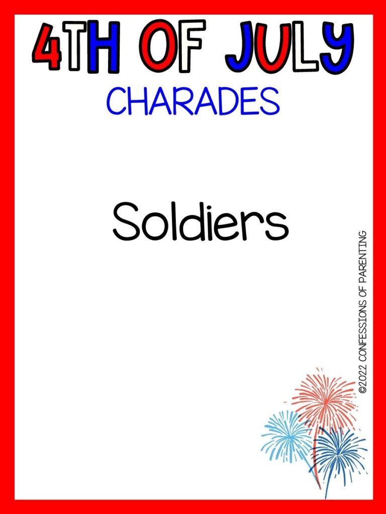 4th of July charades title in red, white and blue with charades idea and image of fireworks on white background with red border 