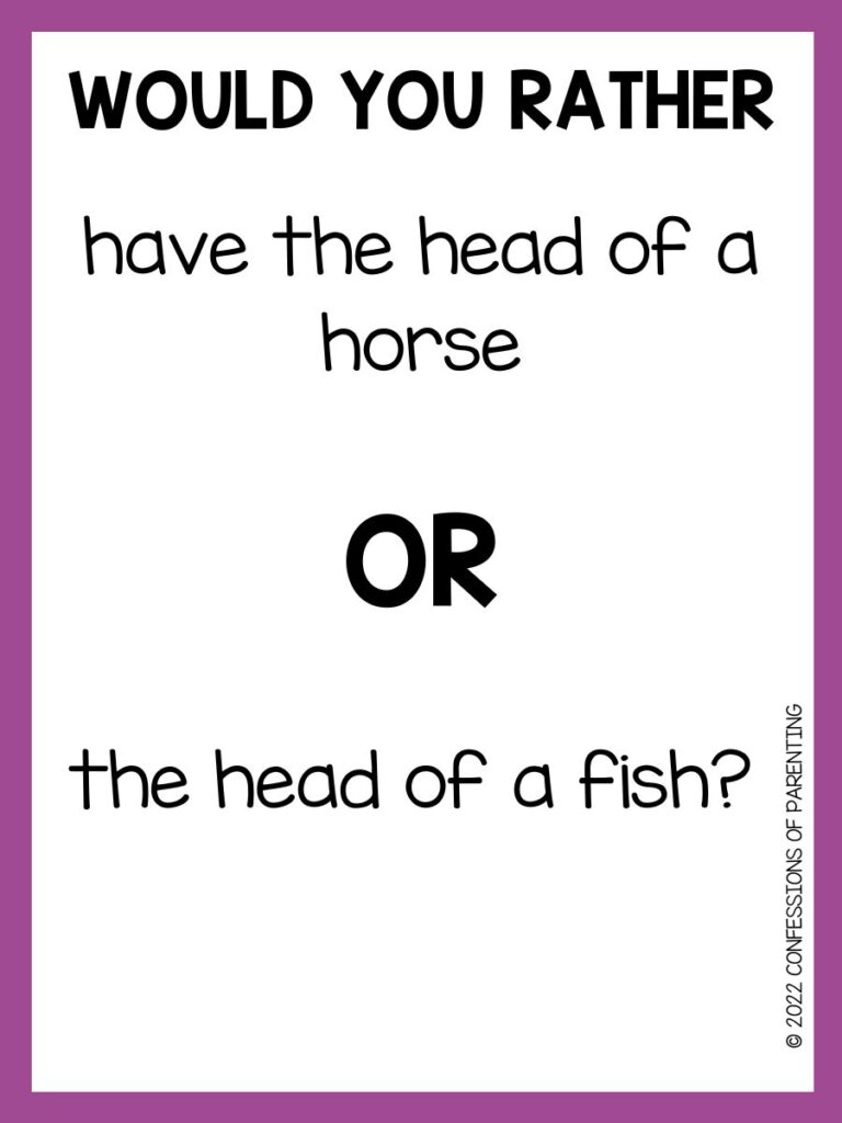 Would You Rather Questions: Hilarious, funny, silly, easy, hard