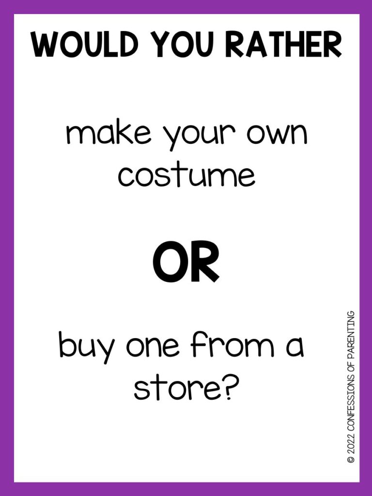 White background with purple border, Black letters asking halloween would you rather question