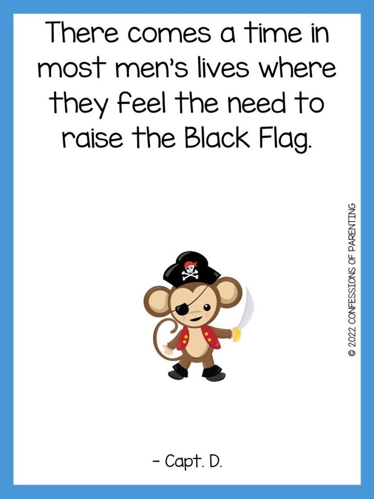 White background with blue border, black writing with pirate sayings for kids. Brown monkey dressed as pirate