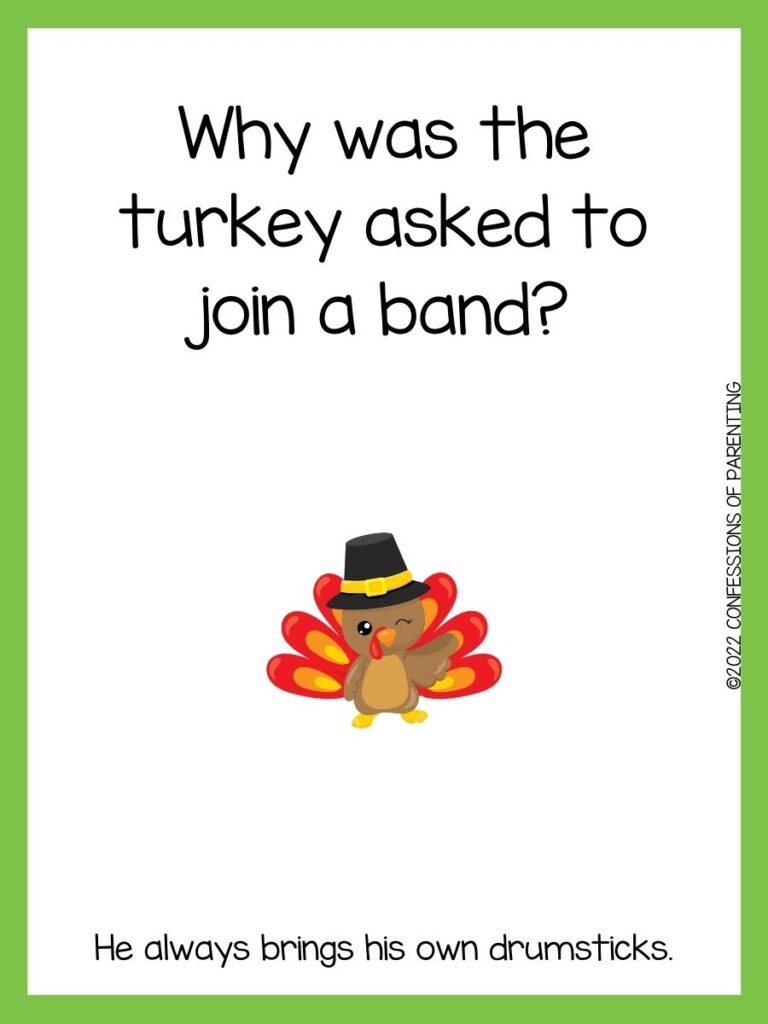 white background with green border, brown turkey with black and white eyes and with colorful feathers and turkey joke for kids