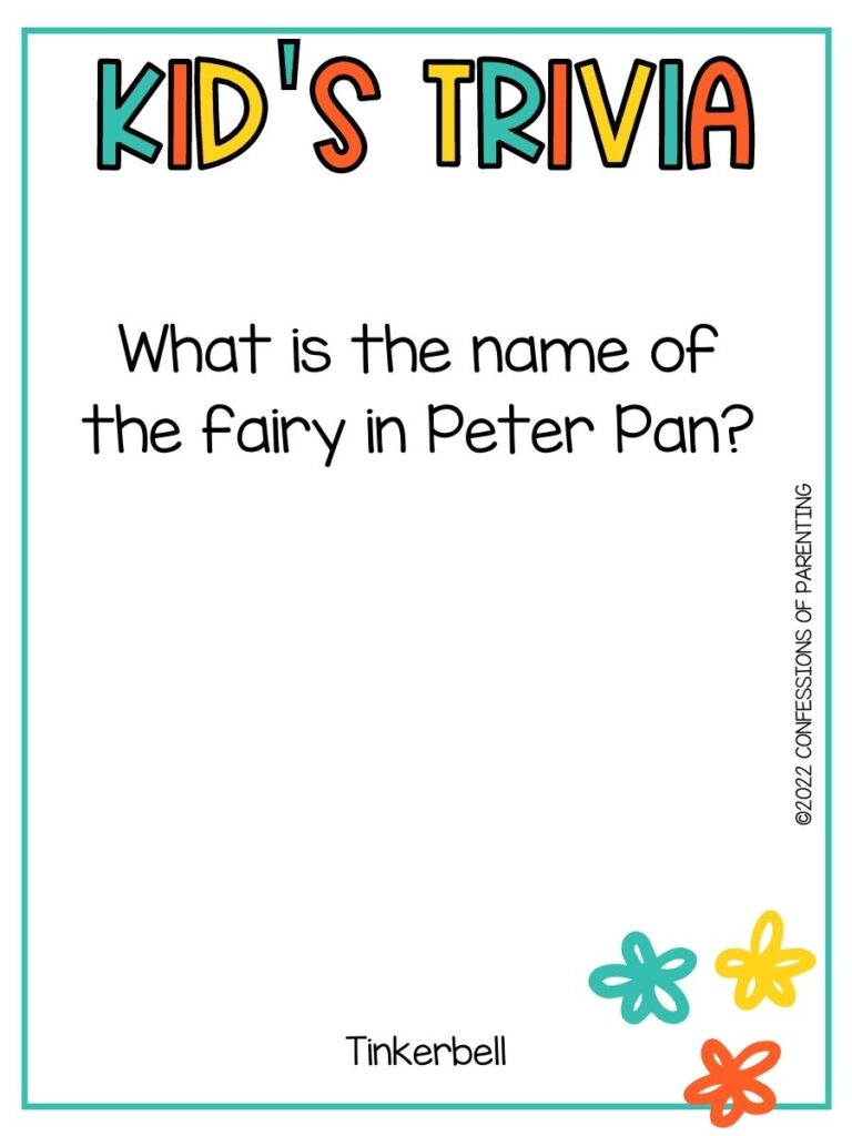 White background with turquoise border; colorful letters that say kid's trivia. Three flower, turquoise, yellow, and orange