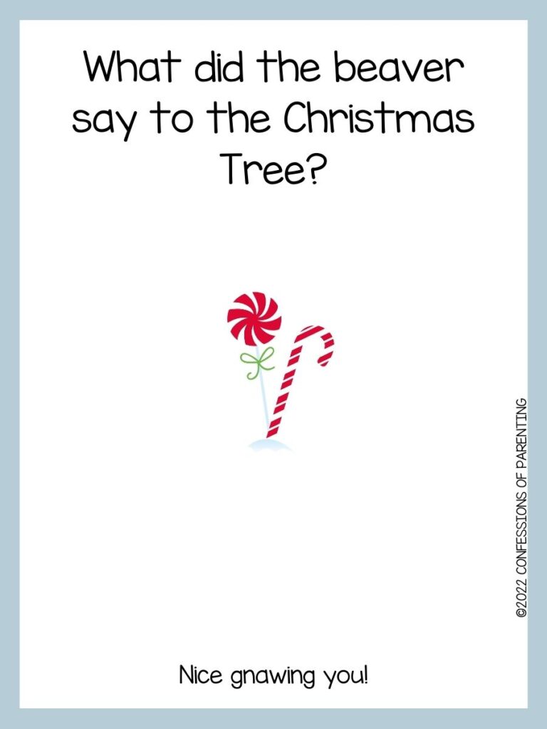White background with blue border; black lettering with Christmas joke. Red and white candy cane and lollipop with green bow
