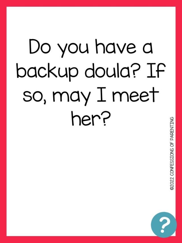 75 Questions To Ask Your Doula To Pick The Right One