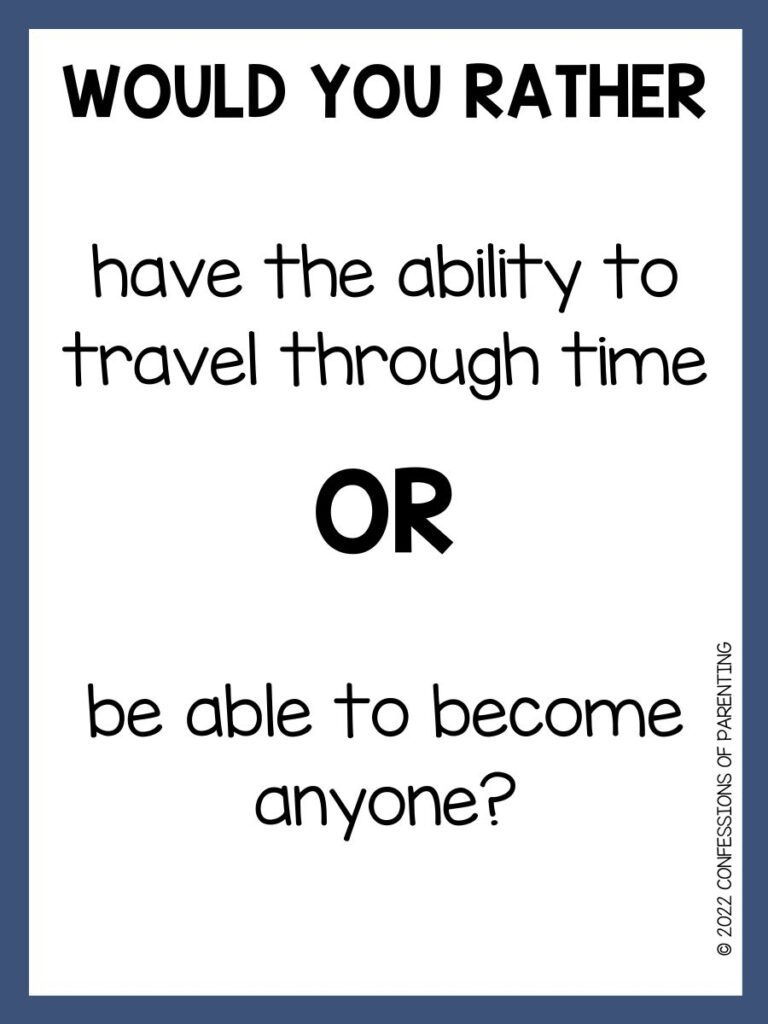 White background with blue border and black writing saying a would you rather road trip question