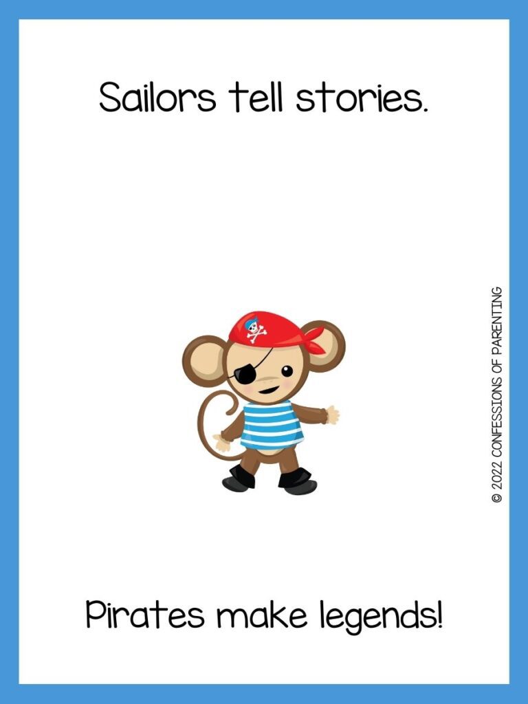 White background with blue border, black writing with pirate sayings for kids. Brown monkey dressed as pirate