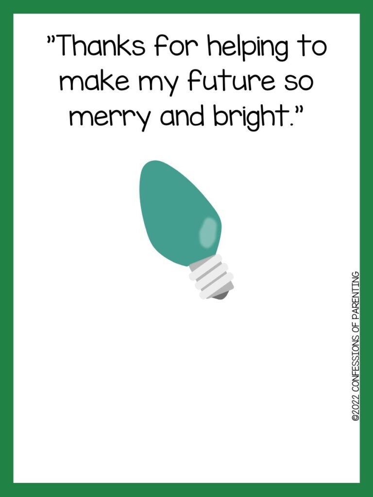 White background with green border and turquoise Christmas light bulb; black letters telling Christmas light pun