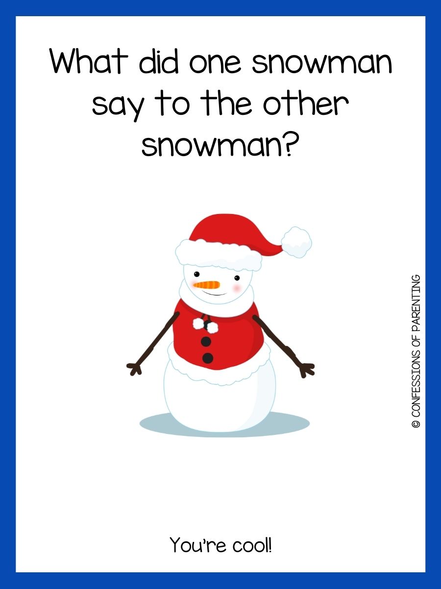 120 Best Snowman Jokes for Kids