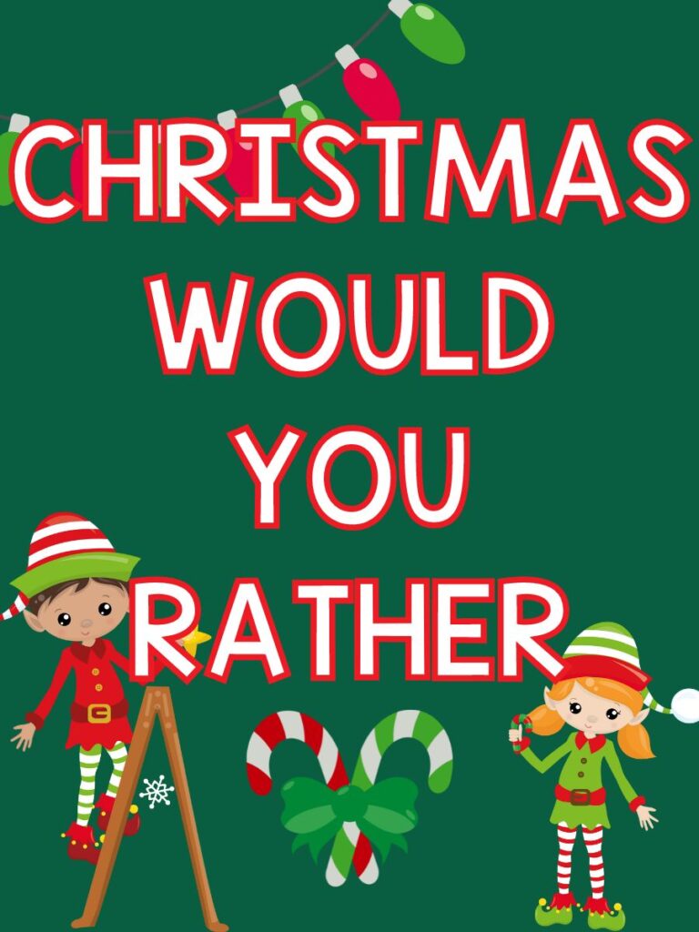 2 elves and candy canes with a string of Christmas lights on green background with white words with red outline that says Christmas would you rather