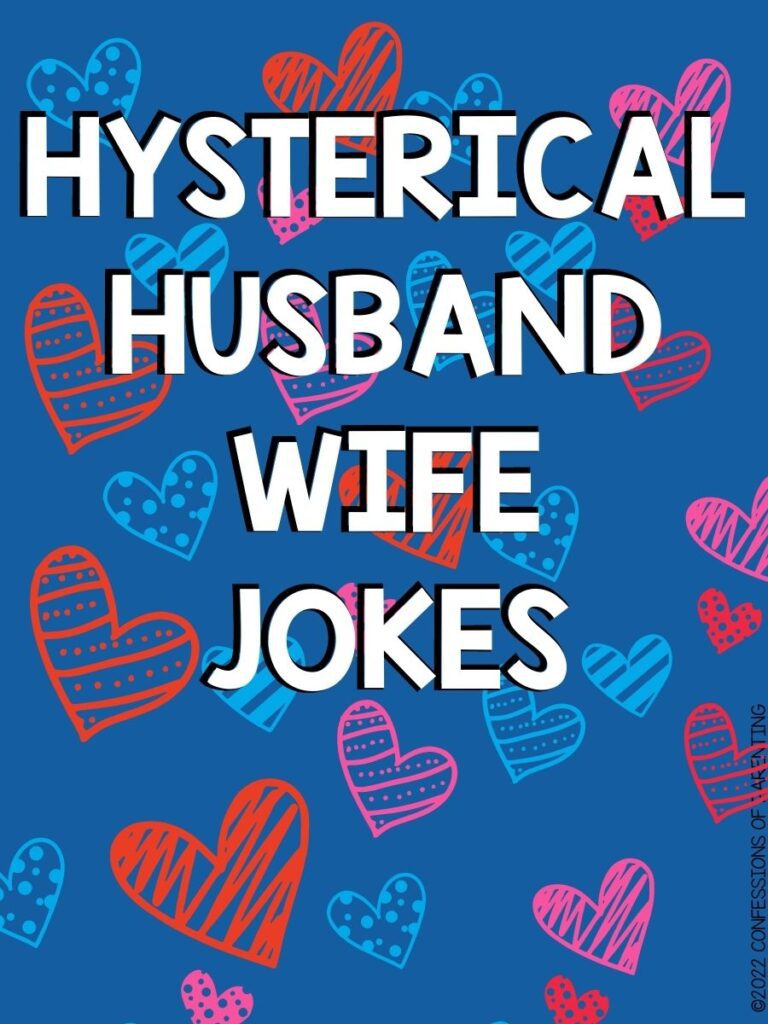 100 Hysterical Husband Wife Jokes