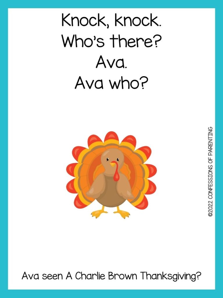 1 turkey on white background with blue border with a Thanksgiving knock knock joke written in black text