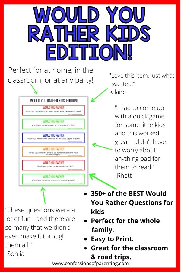 Testimonial of the would you rather kids edition stating that there are over 350 questions for kids that can be used for classroom, road trips, and parties with a red border. 