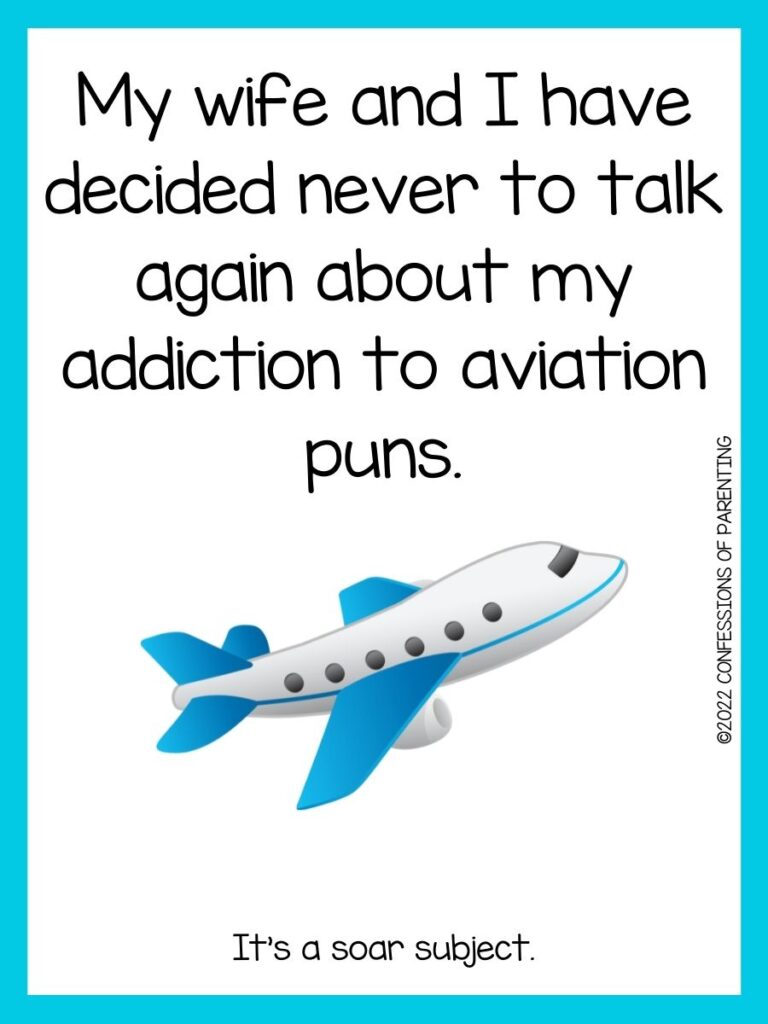 Airplane with a blue border and an airplane joke.