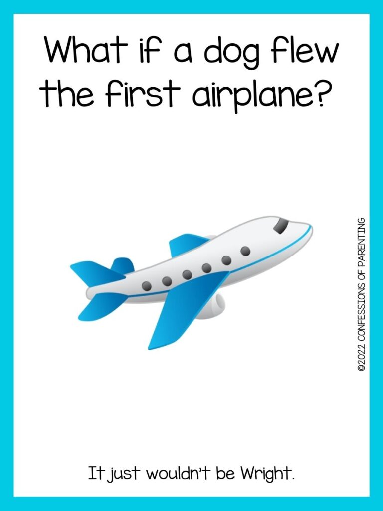 Airplane with a blue border and an airplane joke.