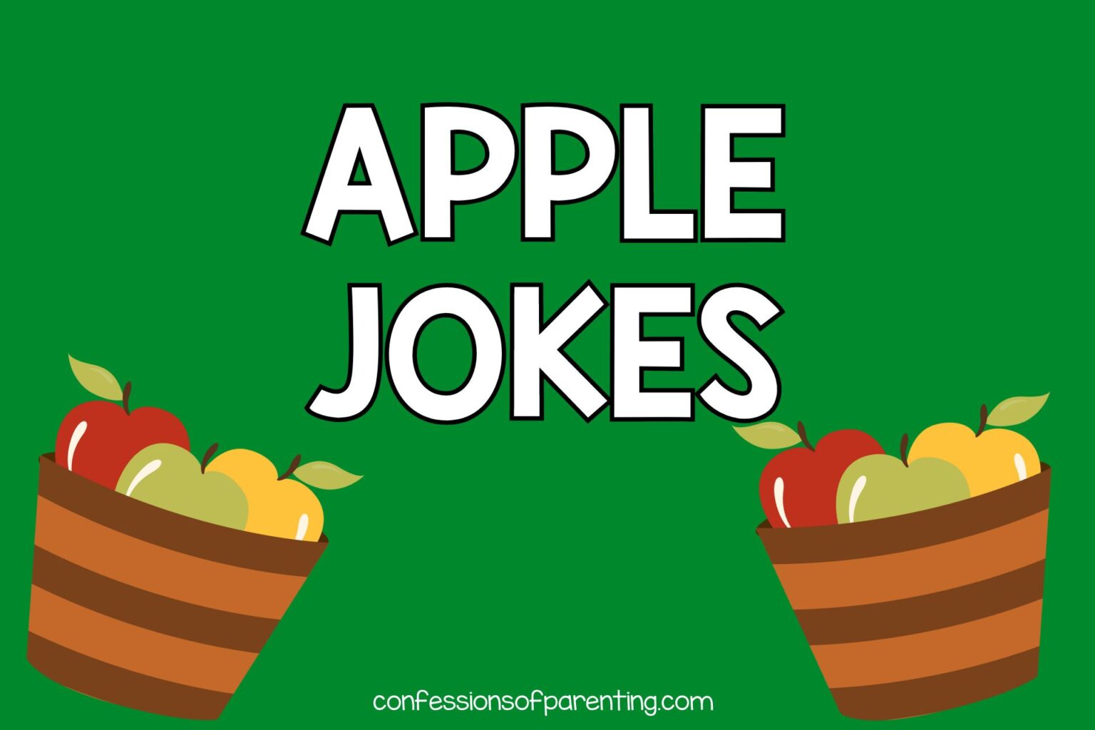 The Best 100+ Apple Jokes for the Apple Lovers!