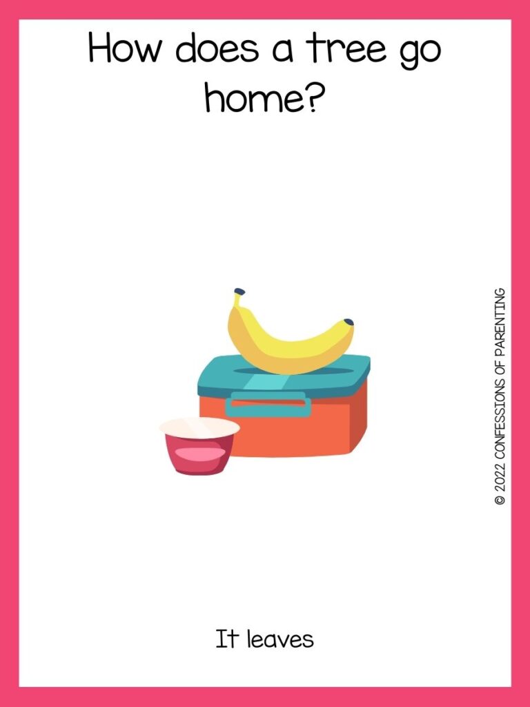 lunch box with a banana on top with a lunch box joke on a white background with a pink border