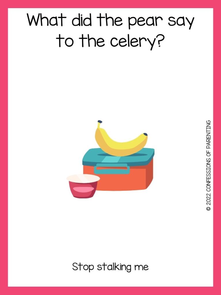 lunch box with a banana on top with a lunch box joke on a white background with a pink border