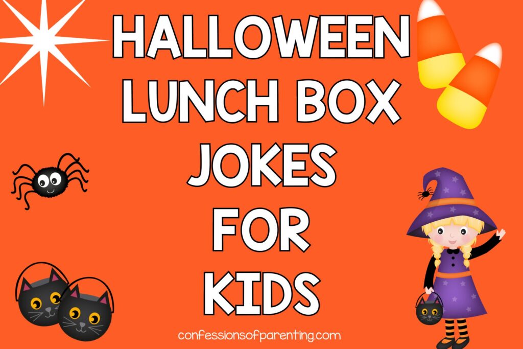 2 cat buckets, spider, cand corn, witch on orange background with white text that says Halloween lunch box jokes for kids