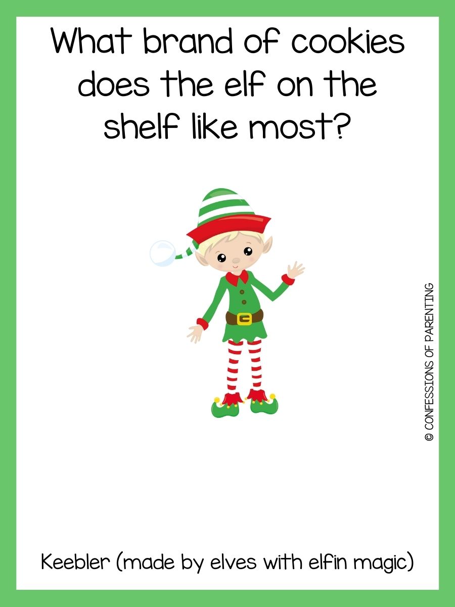 120 Best Elf On The Shelf Jokes That Yule Love!