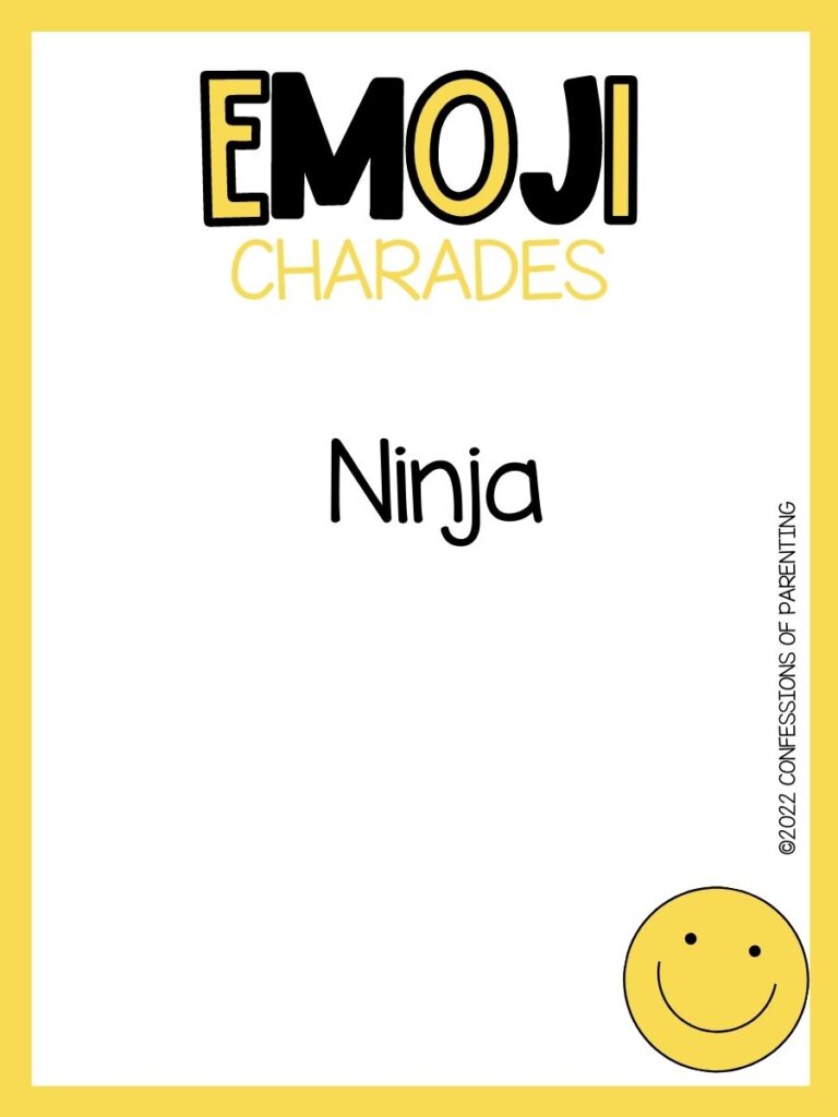 emoji charades title in yellow and black with emoji charade idea and smiling emoji on white background with yellow border