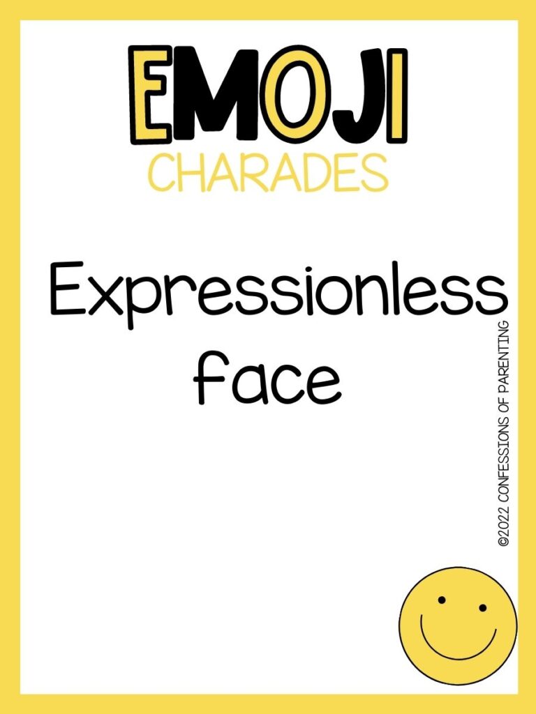 emoji charades title in yellow and black with emoji charade idea and smiling emoji on white background with yellow border