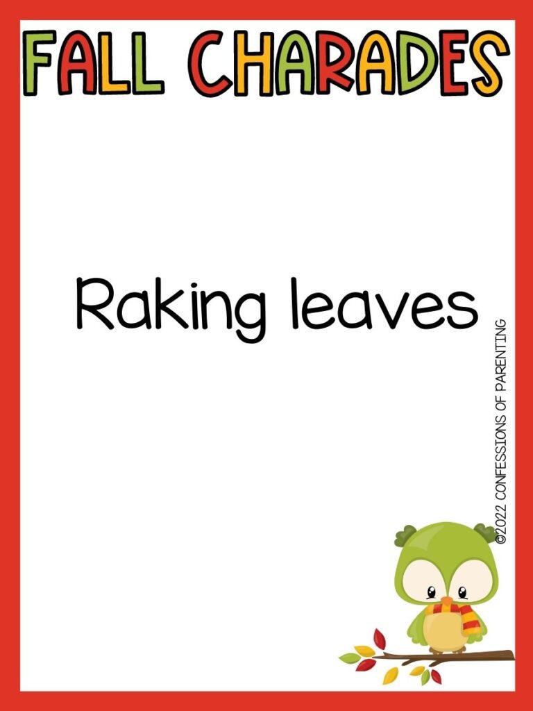 fall charades title in multiple colors with charades idea and little green owl on white background with orange border